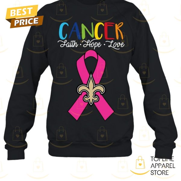 New Orleans Saints Cancer Faith – Hope – Love Unisex T-Shirt