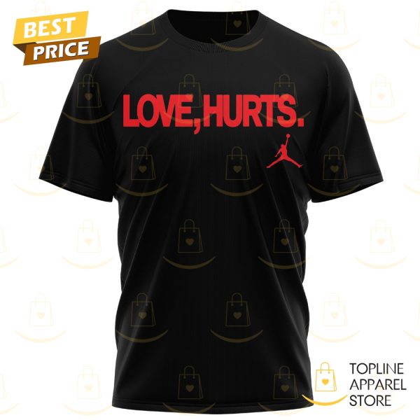 Philadelphia Eagles x Love Hurts No One Like Us We Dont Care 3D T-Shirt