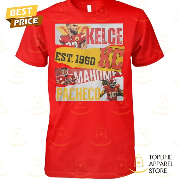 Kansas City Chiefs Kelce – Mahomes – Pacheco Unisex T-Shirt