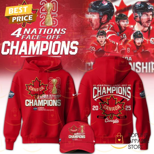 Canada 2025 4 Nations Face Off Champions Hoodie