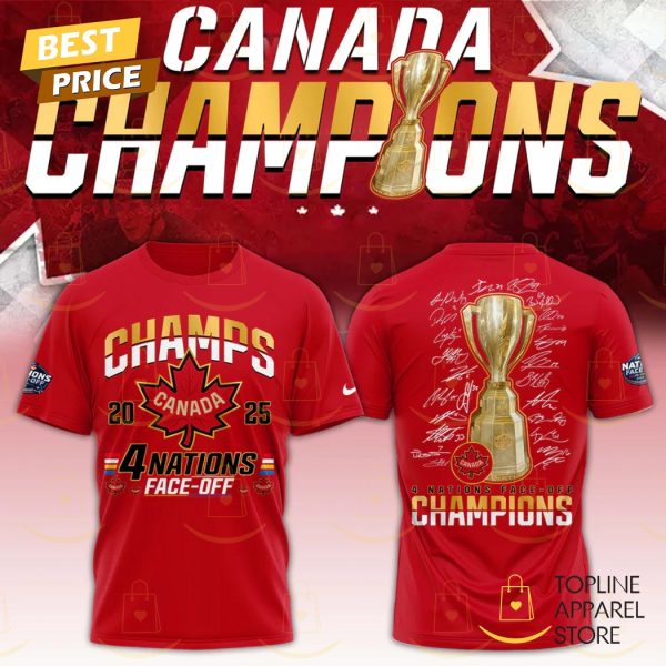 Canada 2025 4 Nations Face Off Champions Signature 3D T-Shirt