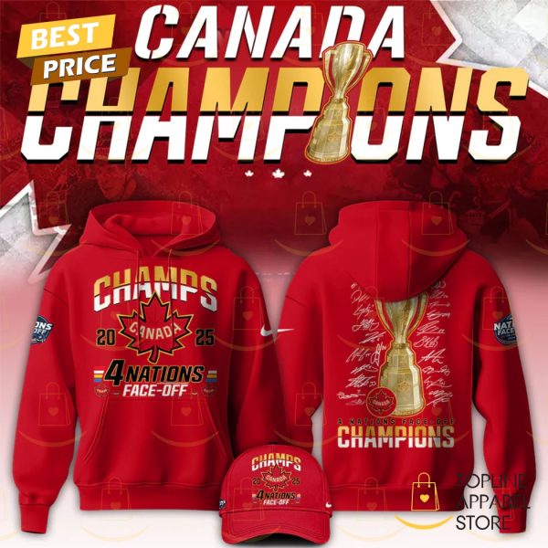 Canada 2025 4 Nations Face Off Champions Signature Hoodie