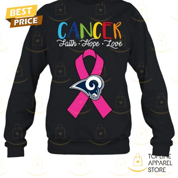 Los Angeles Rams Cancer Faith – Hope – Love Unisex T-Shirt