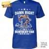 damn right i am a kentucky wildcats basketball fan win or lose unisex t shirt 1 pt3M8.jpg