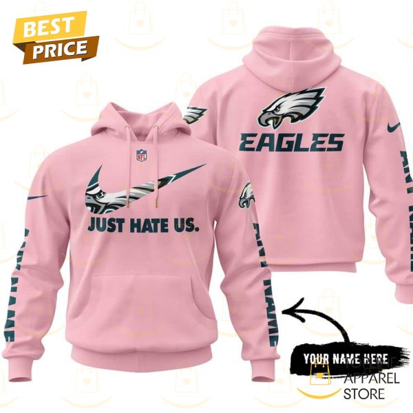 Personalized 2025 Philadelphia Eagles Just Hate Us Hoodie