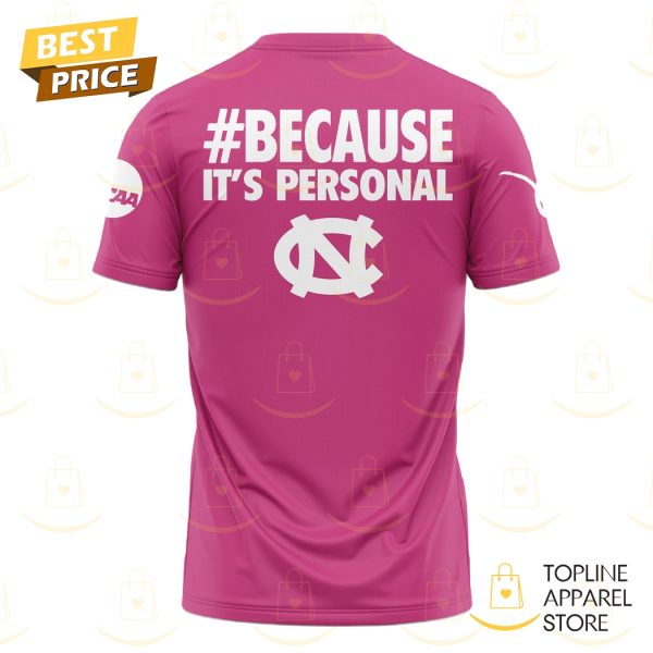 North Carolina Tar Heels Play 4kay Because Its Personal 3D T-Shirt