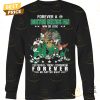 forever a boston celtics fan win or lose unisex t shirt 4 Pi9Hg.jpg