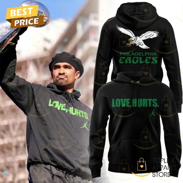 Jalen Hurts Love, Hurts Philadelphia Eagles Hoodie – Black