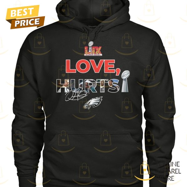 Philadelphia Eagles x Love, Hurts Super Bowl LIX Hurts Signature Unisex T-Shirt