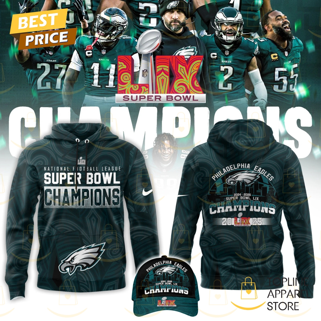 National Football League Super Bowl Champions Philadelphia Eagles 2025 Hoodie