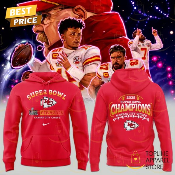 2025 Kansas City Chiefs Super Bowl LIX Champions Hoodie