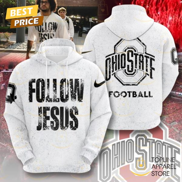 Follow Jesus Ohio State Buckeyes Football Hoodie