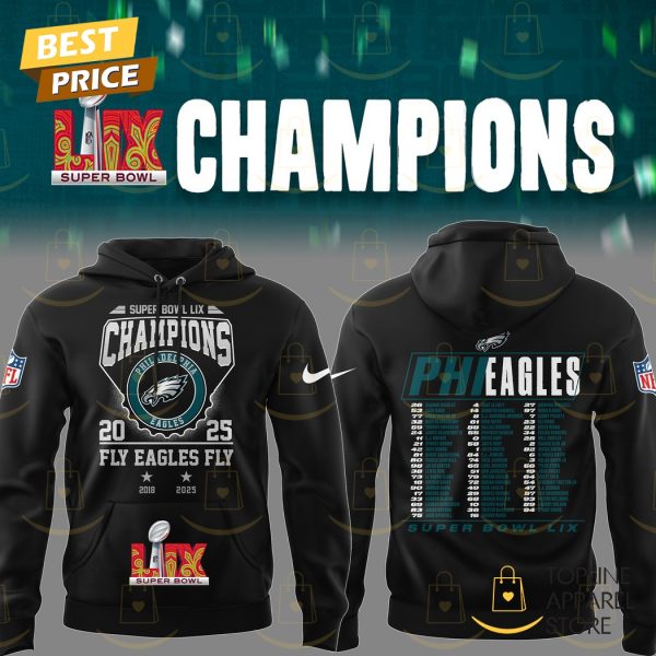 Super Bowl LIX Champions Philadelphia Eagles Fly Eagles Fly 2018 – 2025 Hoodie – Black