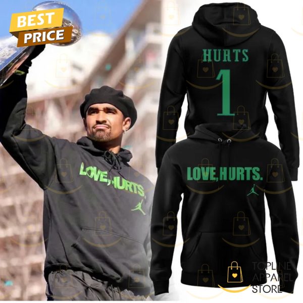 Jalen Hurts Love, Hurts Philadelphia Eagles Hoodie