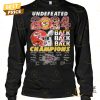 undefeated 2024 back 2 back 2 back champions kansas city chiefs signature unisex t shirt 2 Djnug.jpg