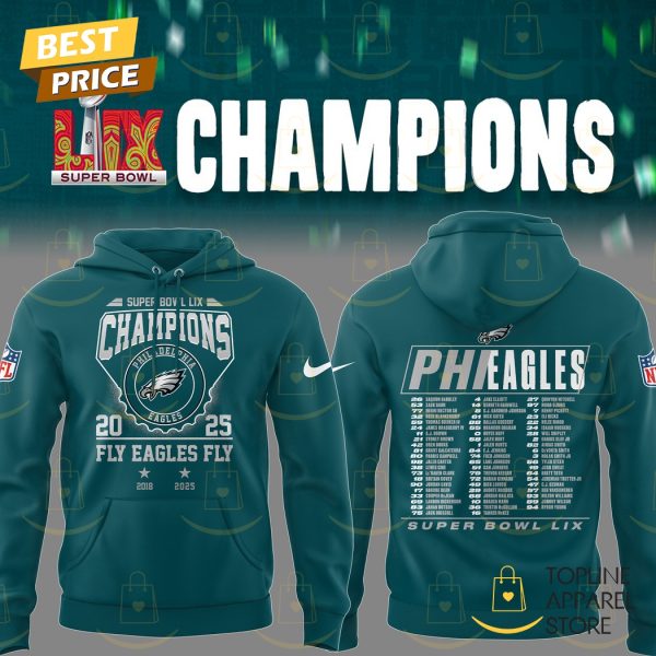 Super Bowl LIX Champions Philadelphia Eagles Fly Eagles Fly Hoodie