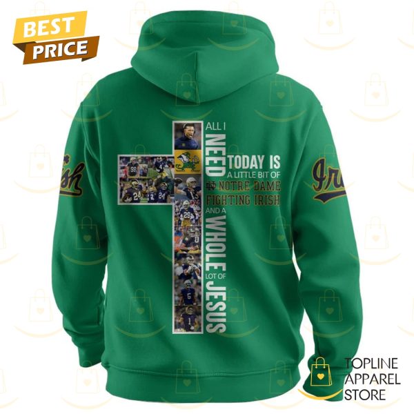 Today Is A Little Bit Of Notre Dame Fighting Irish Hoodie