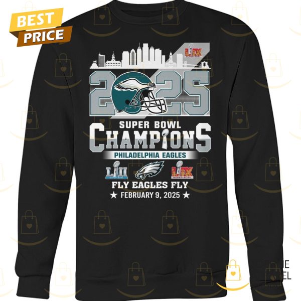 2025 Philadelphia Eagles Super Bowl LIX Champions Fly Eagles Fly Unisex T-Shirt