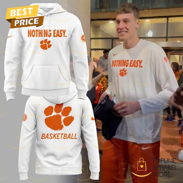 Clemson Tigers Basketball Nothing Easy Hoodie – White