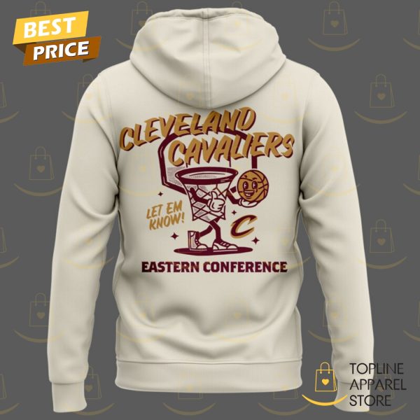 Cleveland Cavaliers Let Em Know Eastern Conference Hoodie