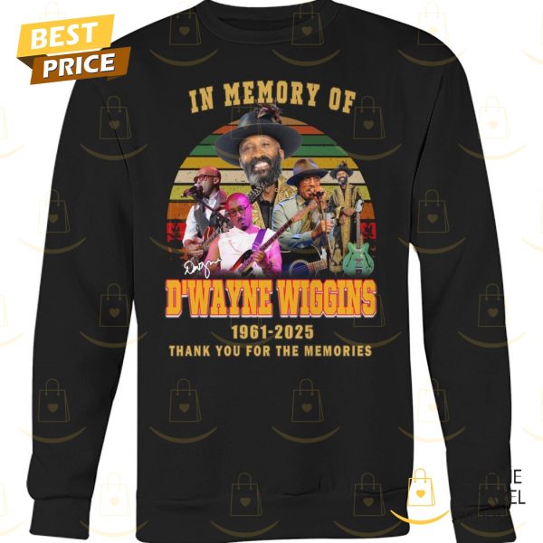 In Memory Of D Wayne Wiggins 1961-2025 Signature Thank You For The Memories Unisex T-Shirt