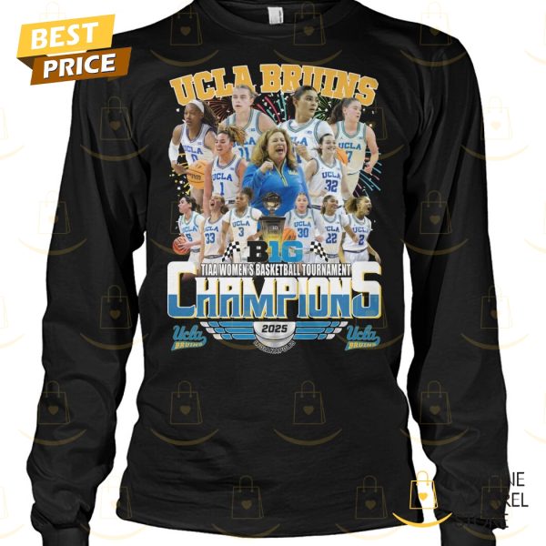 UCLA Bruins TIAA Women Basketball Tournament Champions 2025 Unisex T-Shirt