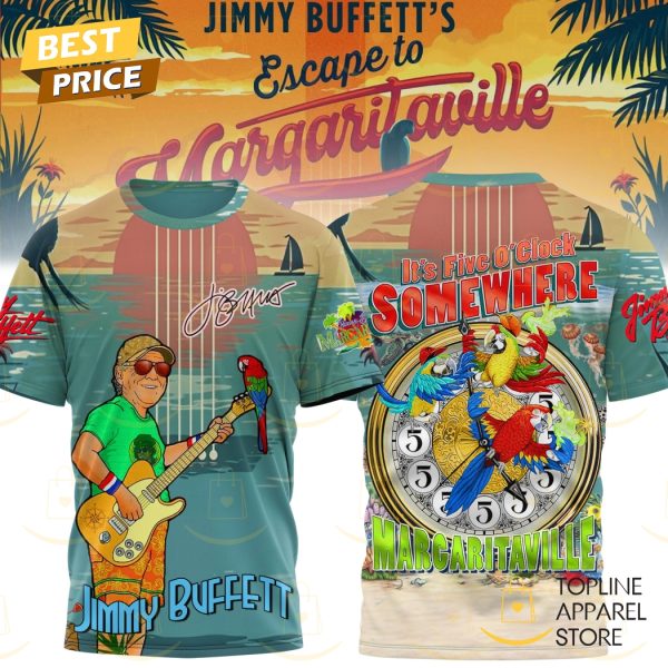 Jimmy Buffett Its Five O Clock Somewhere 3D T-Shirt