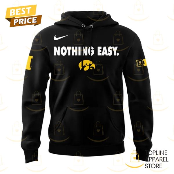 Iowa Hawkeyes 2025 Nothing Easy Hoodie – Black