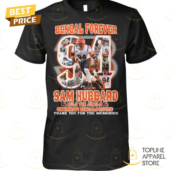 Sam Hubbard – Cincinnati Bengals Forever Signature Thank You For The Memories Unisex T-Shirt