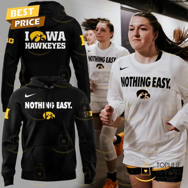 Iowa Hawkeyes 2025 Nothing Easy Hoodie – Black