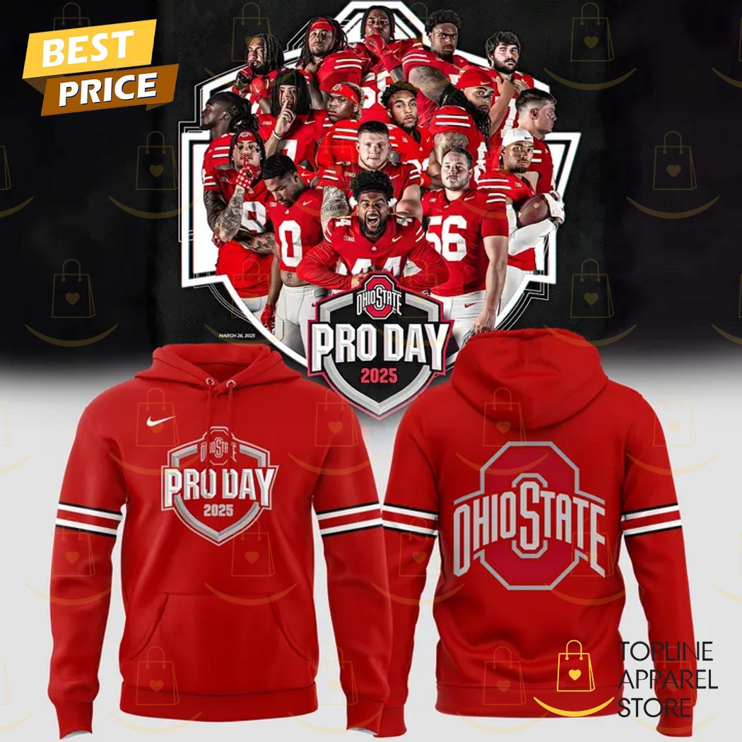 Ohio State Buckeyes Pro Day 2025 Hoodie Ohio State Buckeyes Pro Day 2025 Hoodie