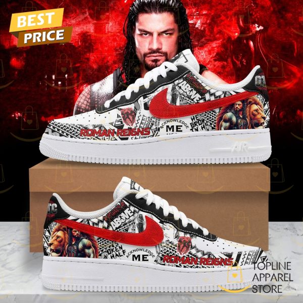 Roman Reigns Acknowledge Me Air Force 1