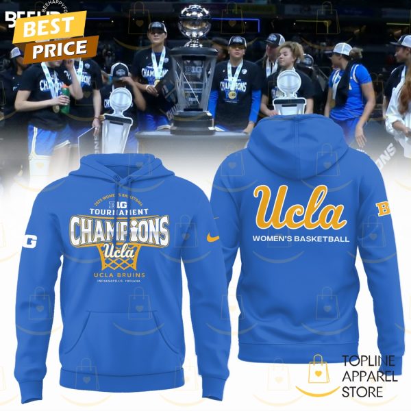 UCLA Bruins 2025 Big Ten Womens Basketball Conference Tournament Champions Hoodie – Blue