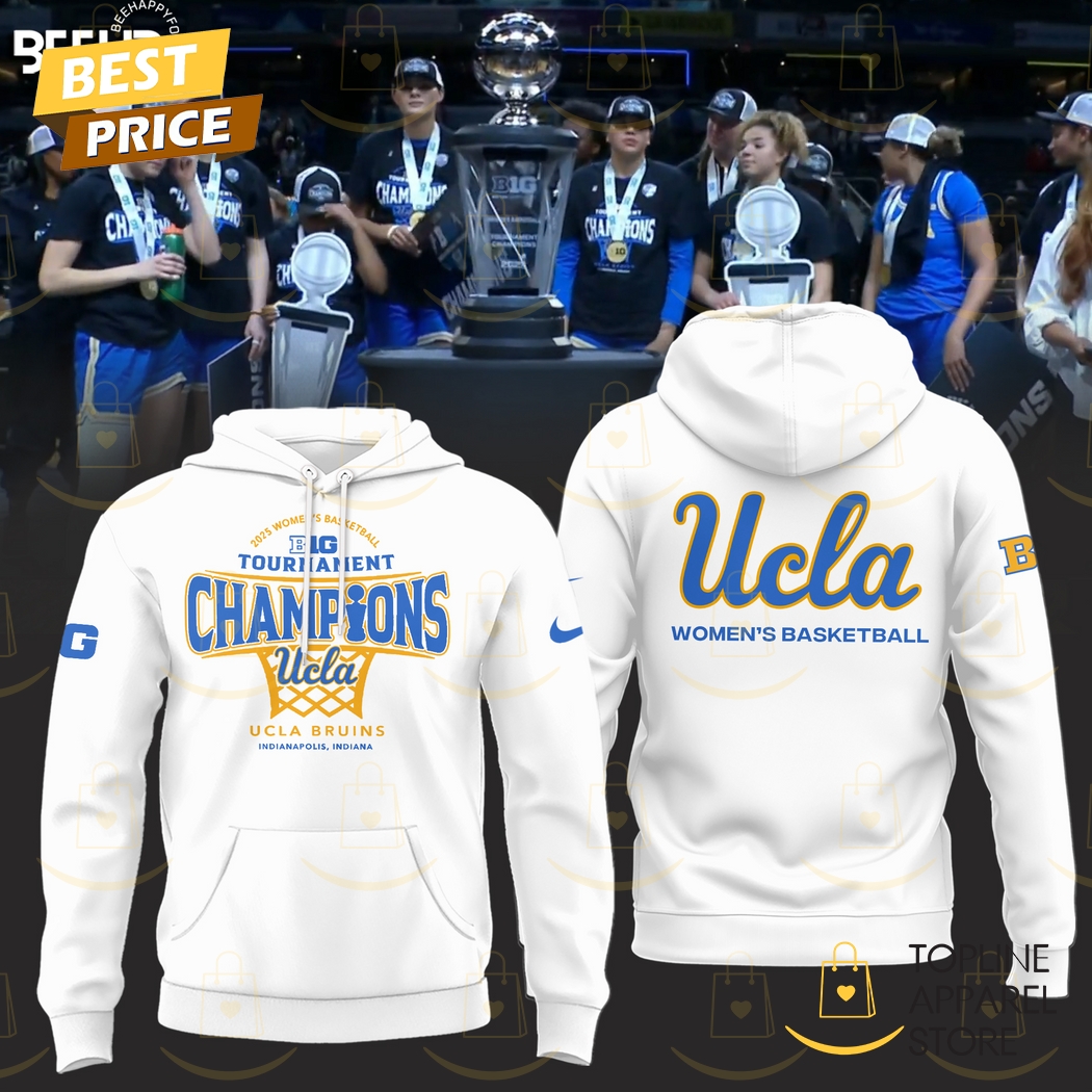 UCLA Bruins 2025 Big Ten Womens Basketball Conference Tournament Champions Hoodie - White UCLA Bruins 2025 Big Ten Womens Basketball Conference Tournament Champions Hoodie - White