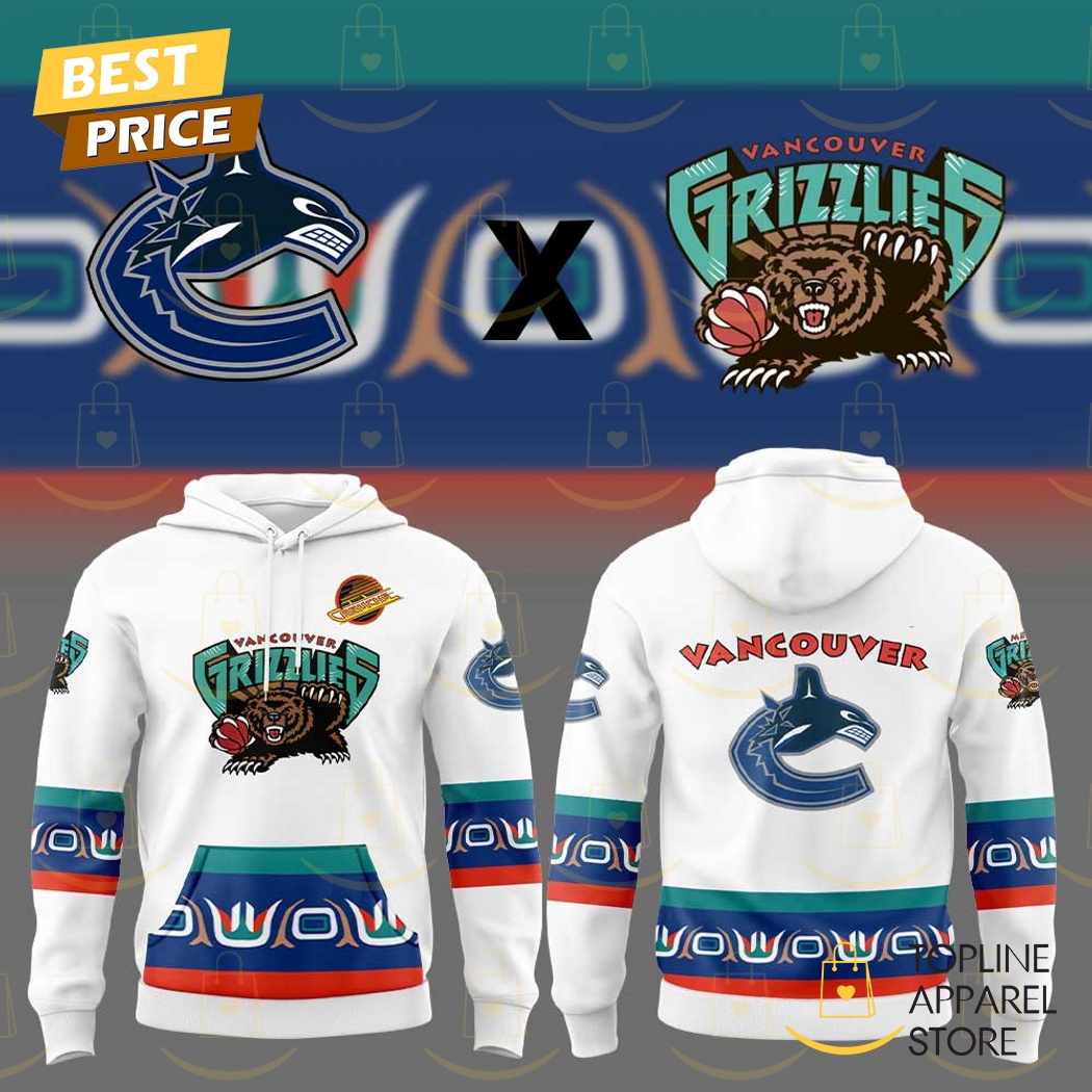 Vancouver Canucks x Vancouver Grizzlies 2025 Hoodie Vancouver Canucks x Vancouver Grizzlies 2025 Hoodie