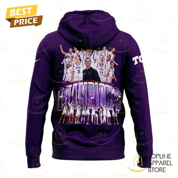 TCU Horned Frogs University Womens Basketball 2025 Big 12 Regular Season Champions Hoodie