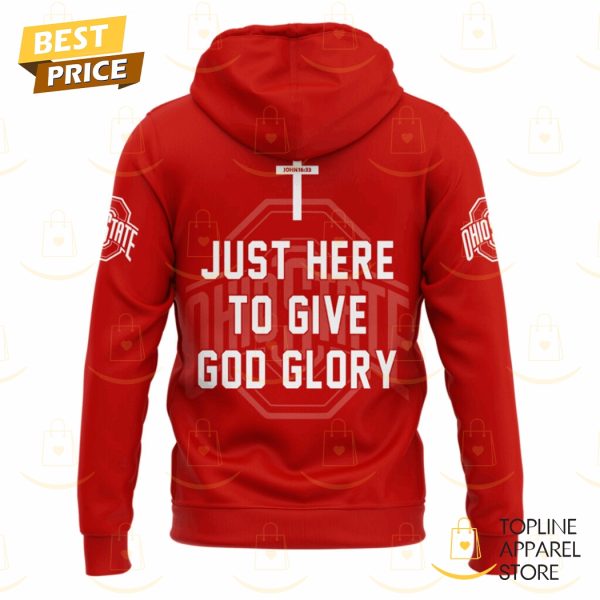 Ohio State Buckeyes JESUS WON Just Here To Give God Glory Hoodie – Red