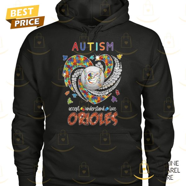 Autism Accept Understand Love Baltimore Orioles Unisex T-Shirt