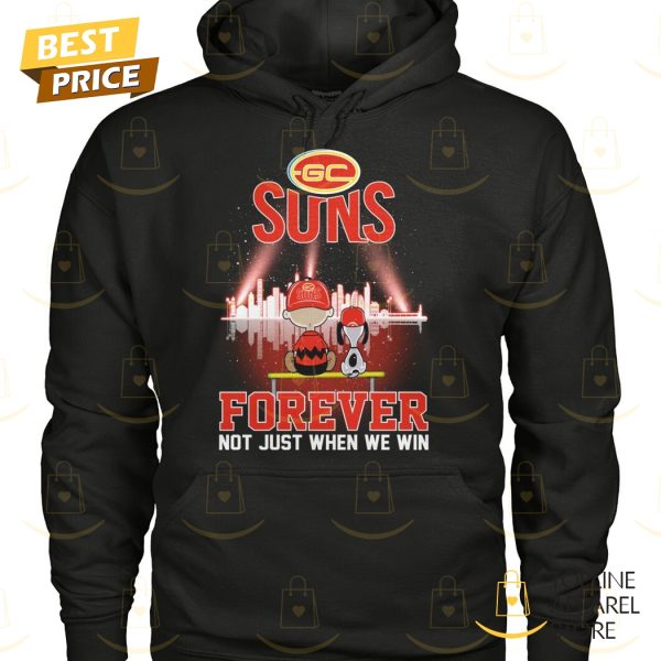 Gold Coast SUNS Forever Not Just When We Win Unisex T-Shirt