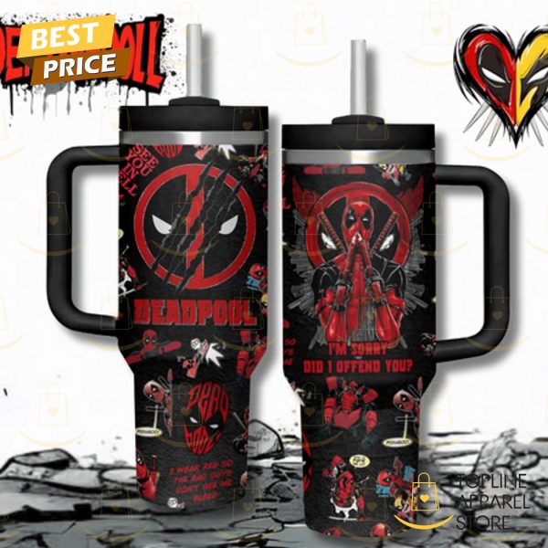 Deadpool Im Sorry Did I Offend You Tumbler With Handle And Straw