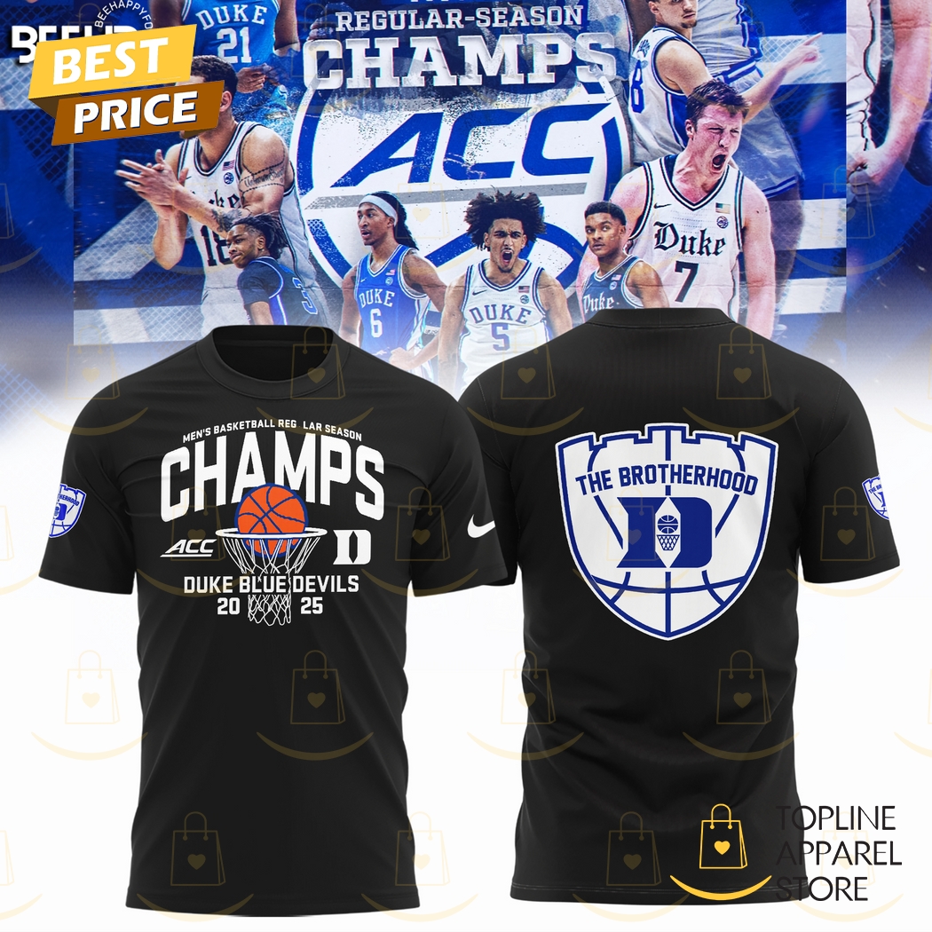 Duke Blue Devils 2025 ACC Mens Basketball Regular Season Champions The Brotherhood 3D T-Shirt - Black Duke Blue Devils 2025 ACC Mens Basketball Regular Season Champions The Brotherhood 3D T-Shirt - Black