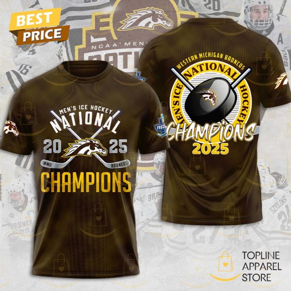 Men Hockey National Champions 2025 Western Michigan Broncos 3D T-Shirt