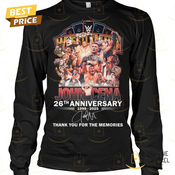 John Cena 26th Anniversary 1999-2026 Signature Thank You For The Memories Unisex T-Shirt