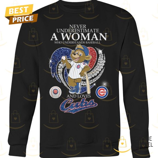 Never Underestimate A Woman Who Understand Baseball And Loves Chicago Cubs Unisex T-Shirt