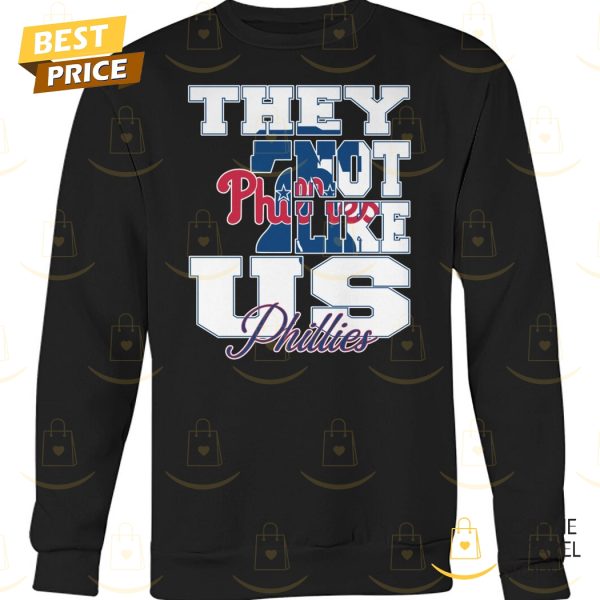 Philadelphia Phillies They Not Like Us Unisex T-Shirt