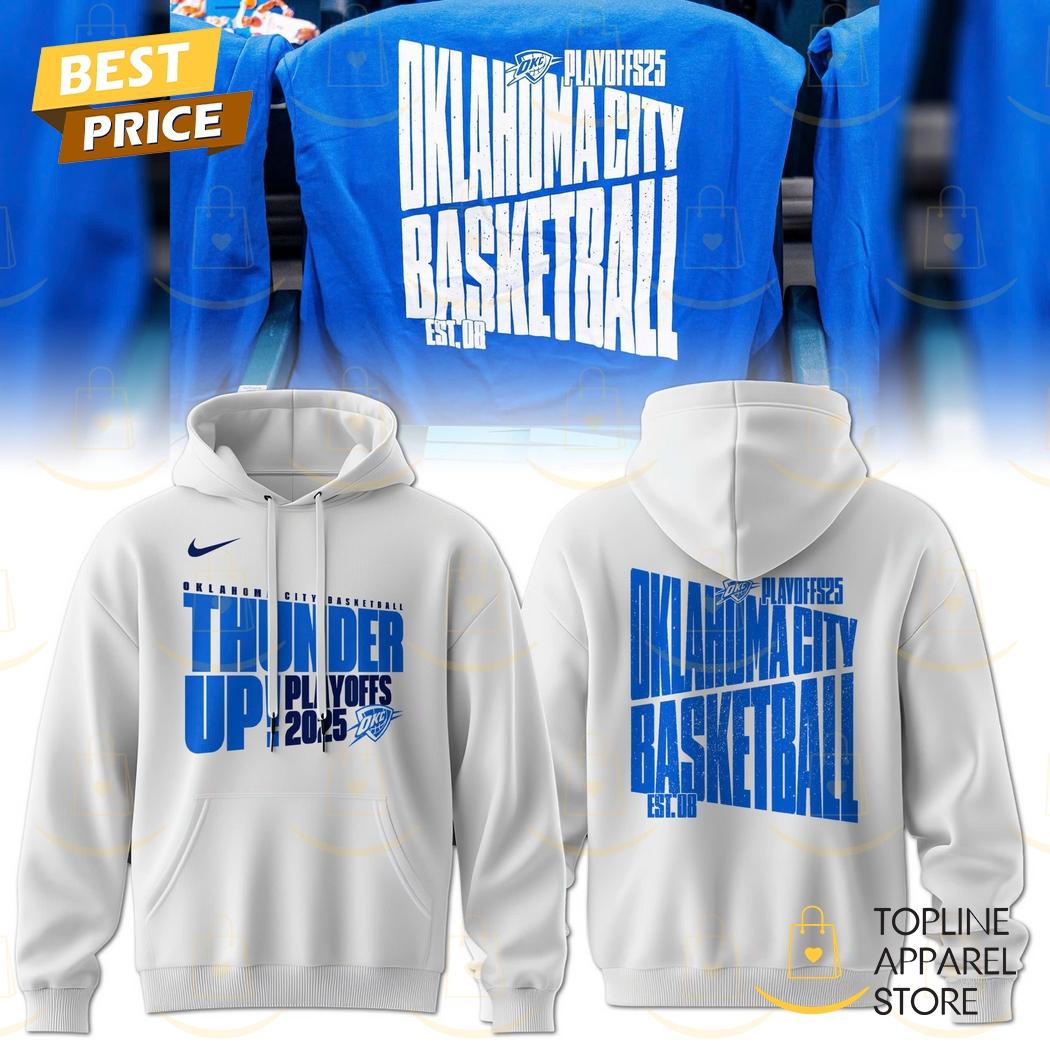 2025 Oklahoma City Thunder Playoff Hoodie 2025 Oklahoma City Thunder Playoff Hoodie