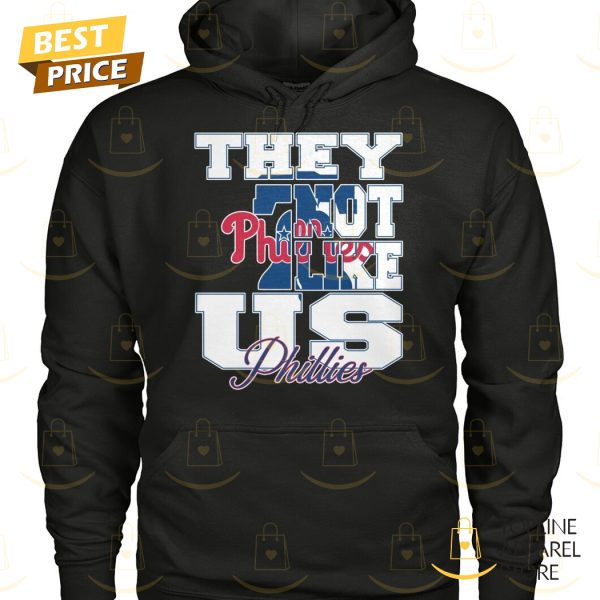 Philadelphia Phillies They Not Like Us Unisex T-Shirt