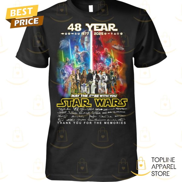 48 Years 1977-2025 Star Wars May The 4th Be With You Signature Thank You For The Memories Unisex T-Shirt
