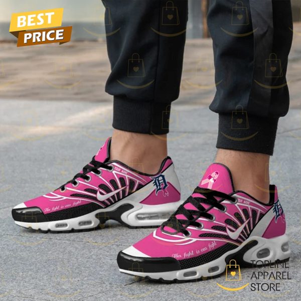 Personalized Detroit Tigers Her Fight Is Our Fight Air Max Plus Shoes