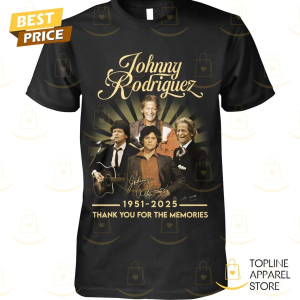 Johnny Rodriguez 1951-2025 Signature Thank You For The Memories Unisex T-Shirt